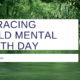 EMBRACING WORLD MENTAL HEALTH DAY